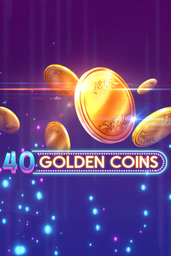 40 Golden Coins в демо-режиме играть бесплатно | Азино888