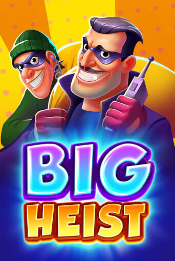 Big Heist в демо-режиме играть бесплатно | Азино888