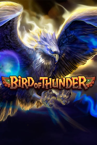 Bird of Thunder в демо-режиме играть бесплатно | Азино888