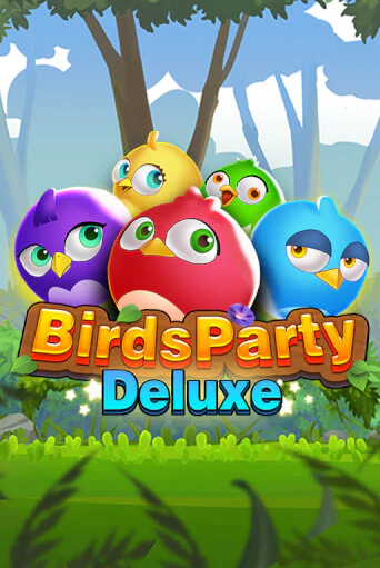 Birdsparty Deluxe в демо-режиме играть бесплатно | Азино888