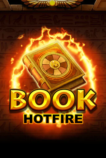 Book Hotfire в демо-режиме играть бесплатно | Азино888