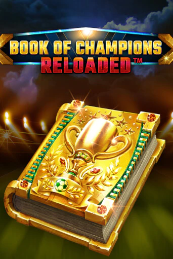 Book Of Champions Reloaded в демо-режиме играть бесплатно | Азино888