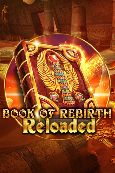 Book Of Rebirth Reloaded в демо-режиме играть бесплатно | Азино888