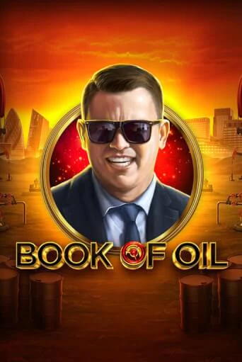 Book of Oil в демо-режиме играть бесплатно | Азино888