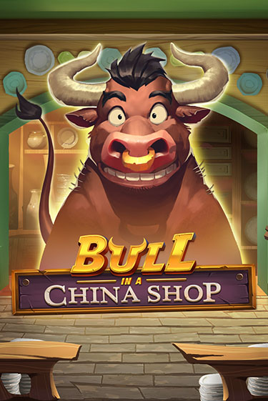 Bull in China Shop в демо-режиме играть бесплатно | Азино888