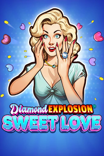 Diamond Explosion Sweet Love в демо-режиме играть бесплатно | Азино888