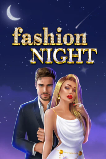 Fashion Night в демо-режиме играть бесплатно | Азино888