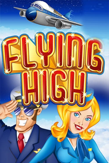 Flying High в демо-режиме играть бесплатно | Азино888