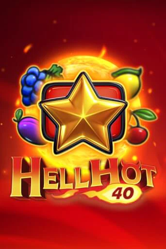 Hell Hot 40 в демо-режиме играть бесплатно | Азино888