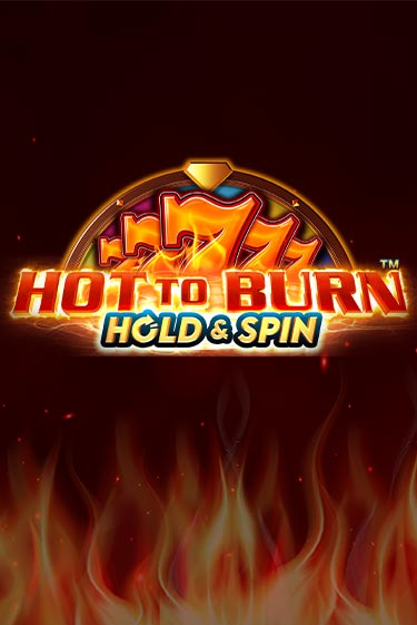 Hot to Burn Hold and Spin в демо-режиме играть бесплатно | Азино888