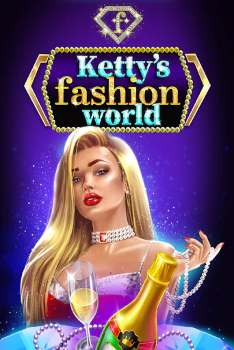 Ketty’s Fashion World в демо-режиме играть бесплатно | Азино888