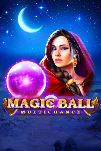 Magic Ball: Multichance в демо-режиме играть бесплатно | Азино888