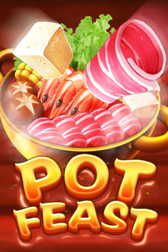 Pot Feast в демо-режиме играть бесплатно | Азино888