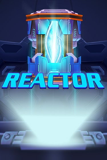 Reactor в демо-режиме играть бесплатно | Азино888