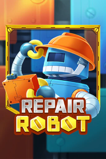 Repair Robot в демо-режиме играть бесплатно | Азино888
