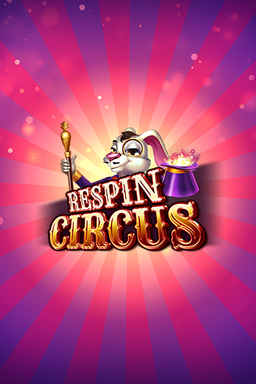 Respin Circus в демо-режиме играть бесплатно | Азино888