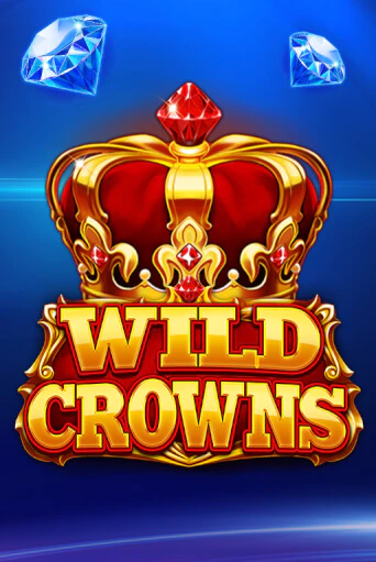 Wild Crowns в демо-режиме играть бесплатно | Азино888