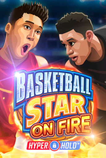 Basketball Star on Fire в демо-режиме играть бесплатно | Азино888