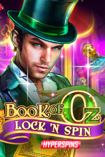 Book of Oz Lock 'N Spin в демо-режиме играть бесплатно | Азино888